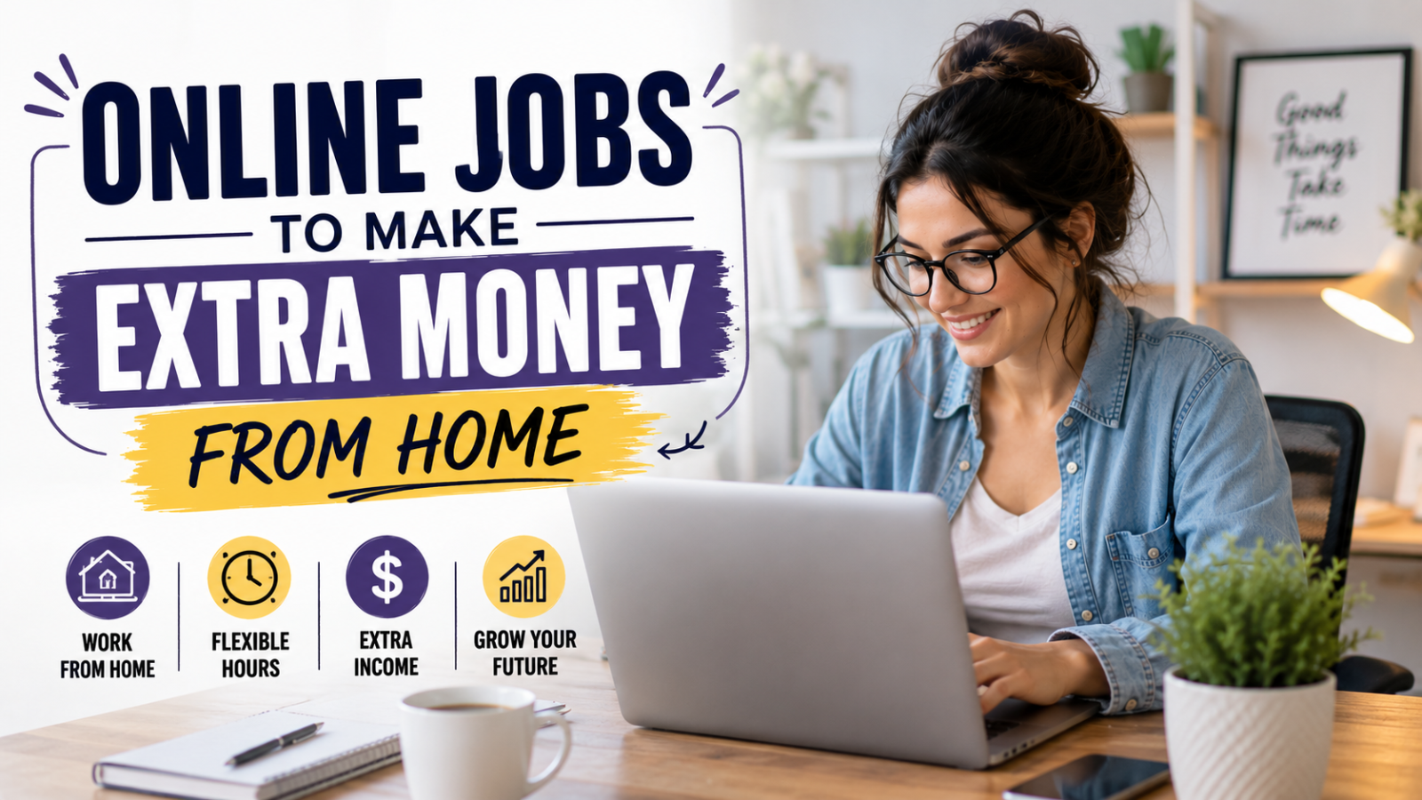 Online Jobs To Make Extra Money From Home